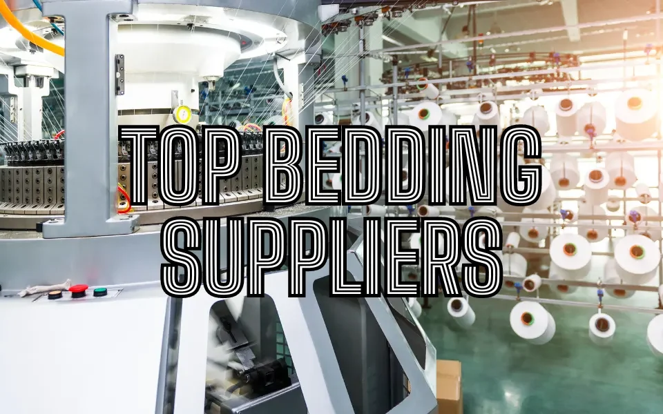 top bedding suppliers